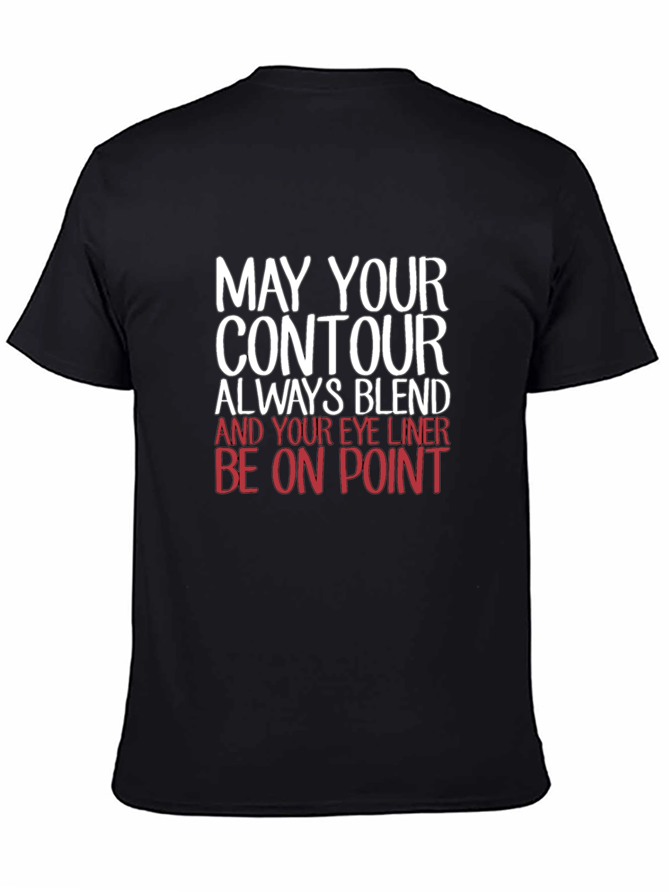 Contour & Eyeliner T-Shirt - Blend On Point