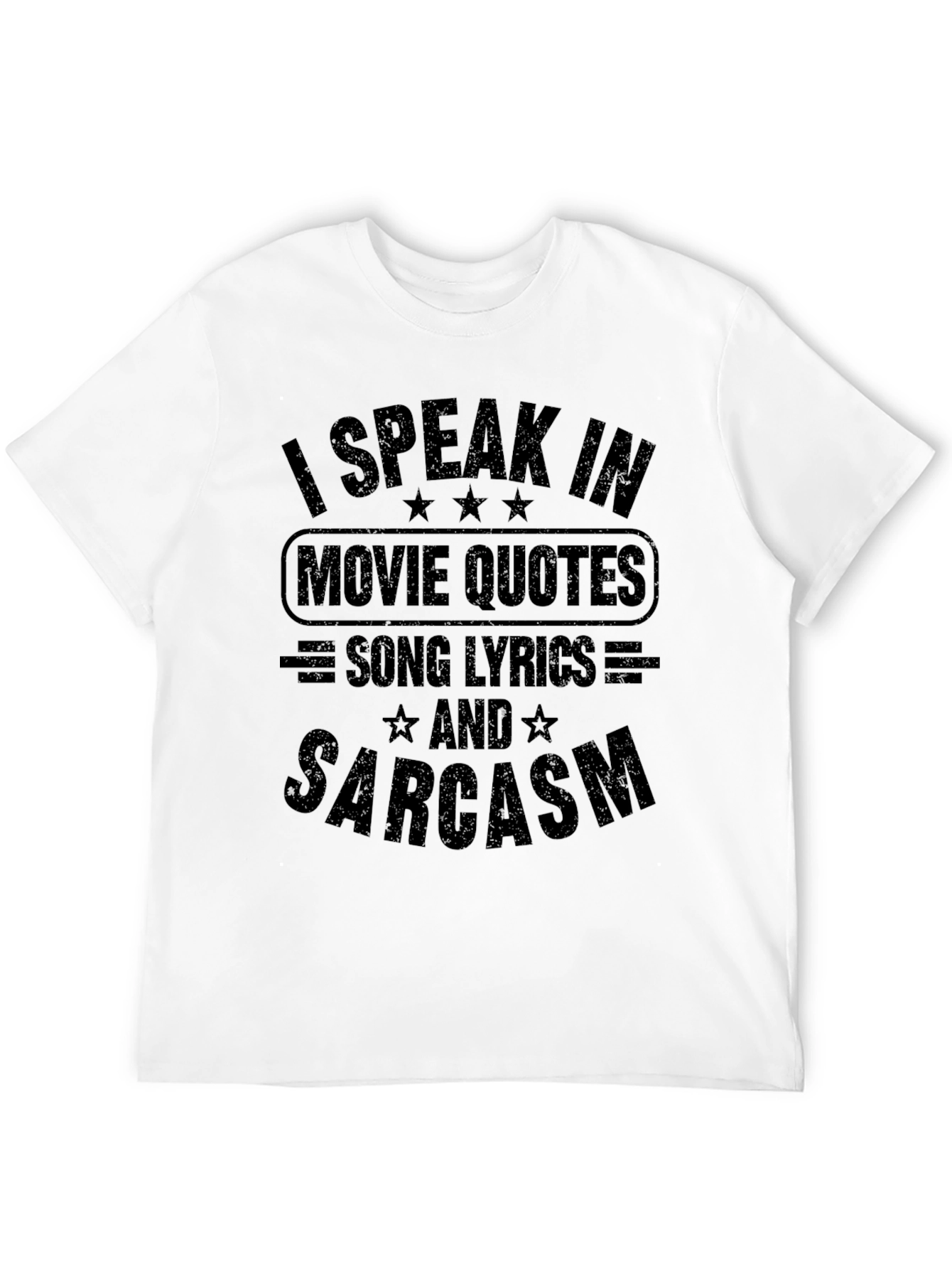 Movie Quotes Song Lyrics & Sarcasm Black T-Shirt