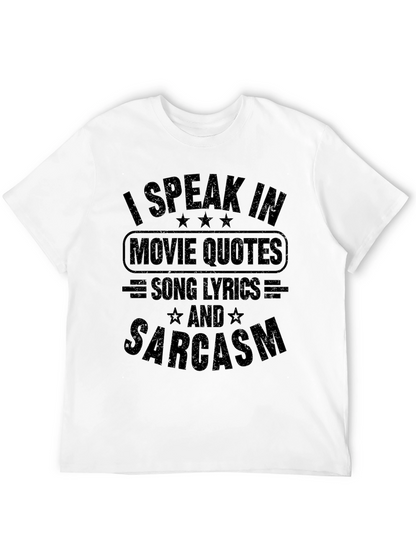 Movie Quotes Song Lyrics & Sarcasm Black T-Shirt