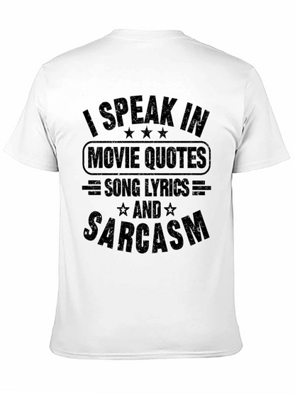 Movie Quotes Song Lyrics & Sarcasm Black T-Shirt