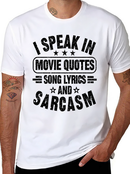 Movie Quotes Song Lyrics & Sarcasm Black T-Shirt