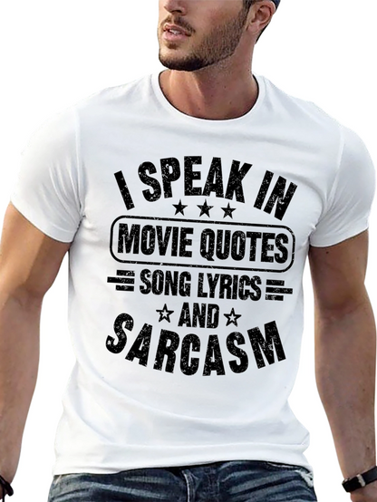 Movie Quotes Song Lyrics & Sarcasm Black T-Shirt