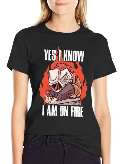 Yes I Know Im On Fire Welding T-Shirt