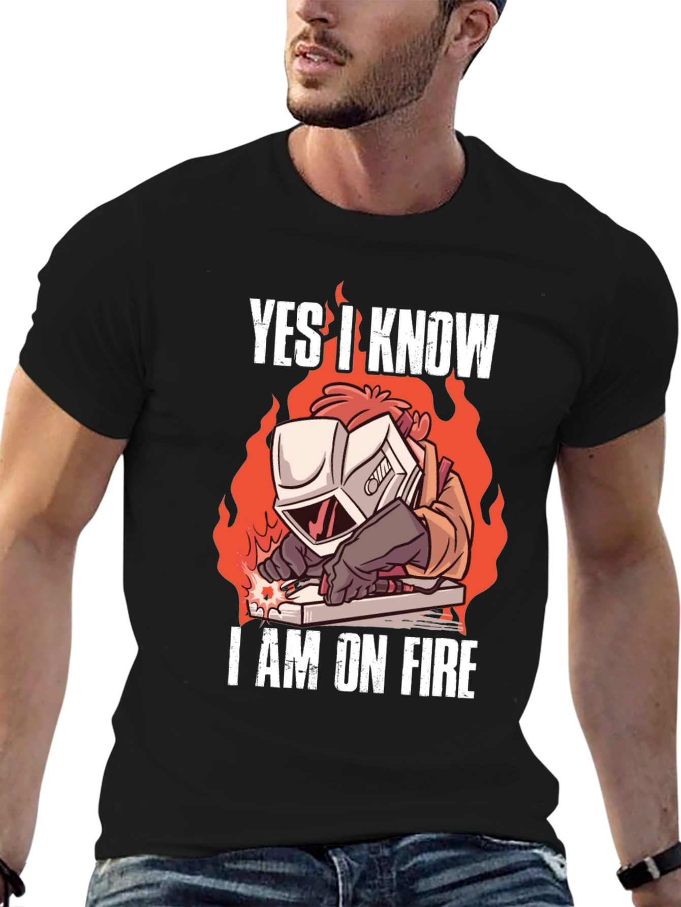 Yes I Know Im On Fire Welding T-Shirt