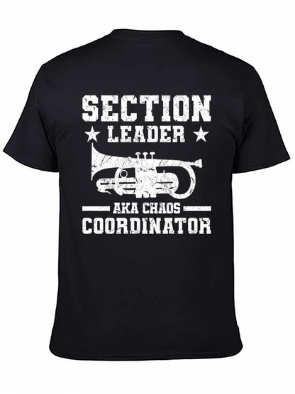 Section Leader Chaos Coordinator T-Shirt
