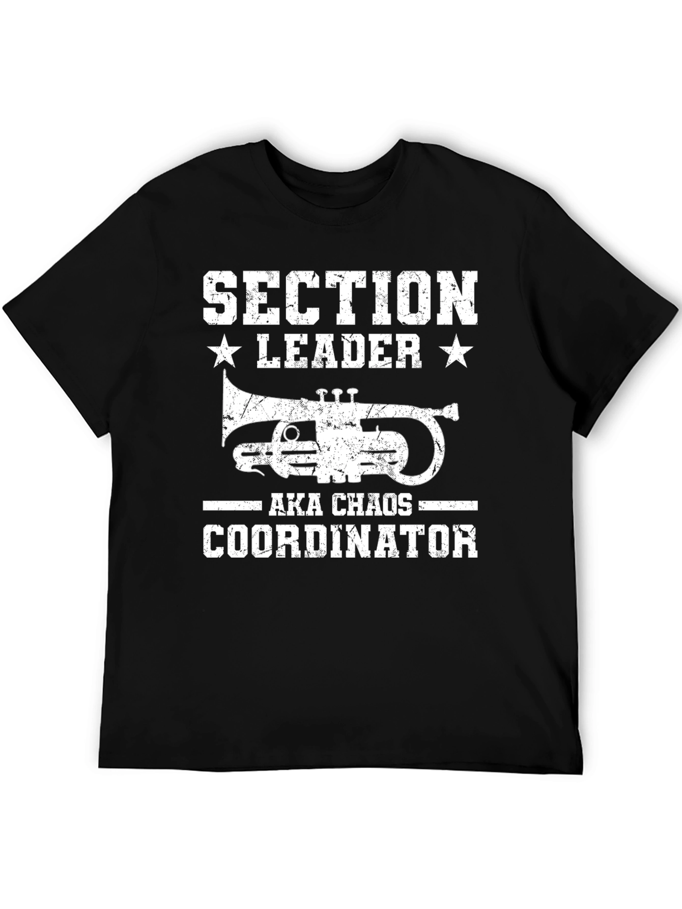 Section Leader Chaos Coordinator T-Shirt