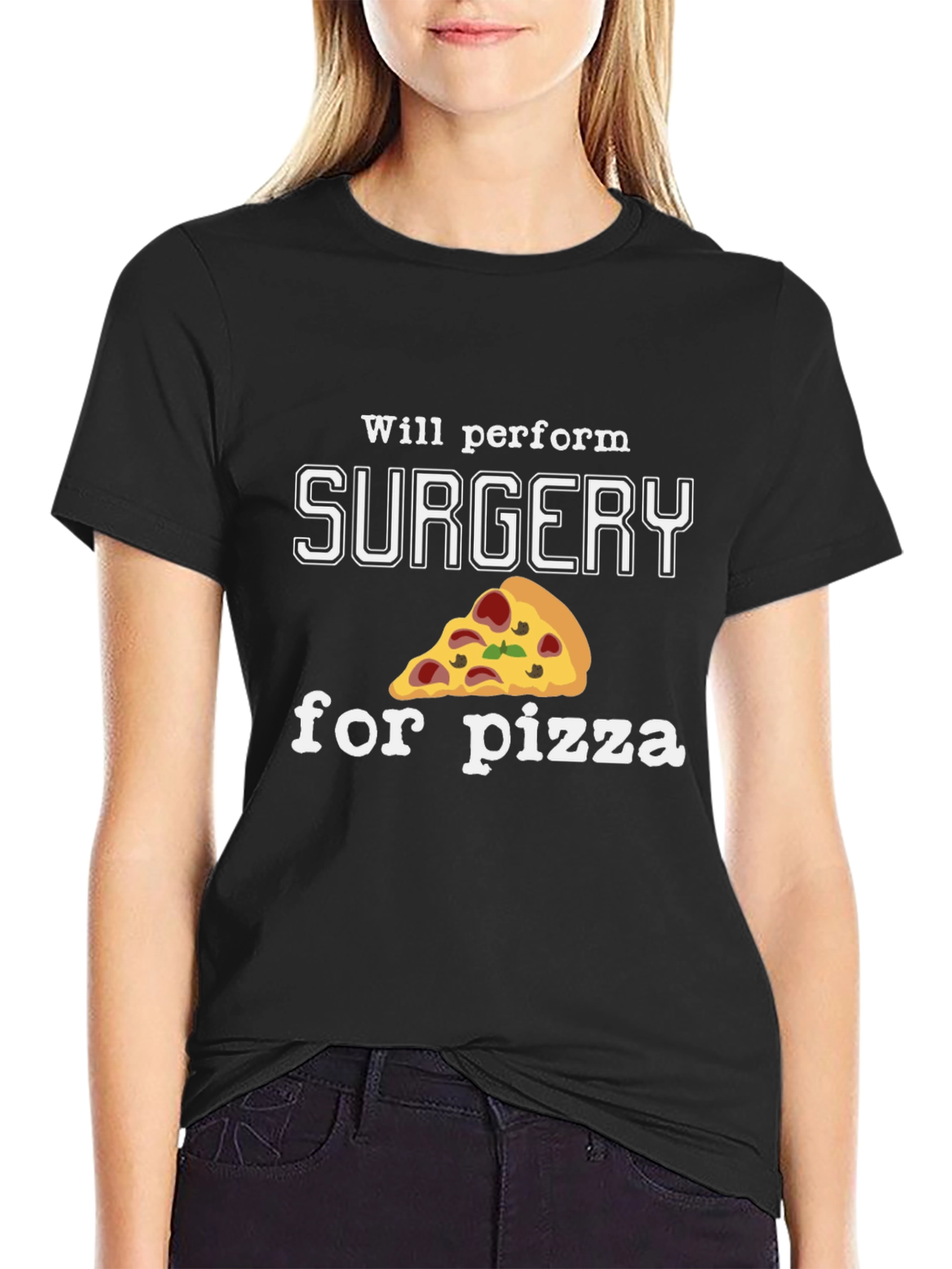 Surgery for Pizza T-Shirt - Funny Surgeon Gift