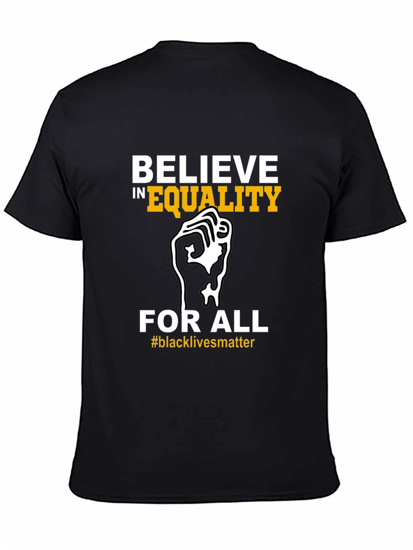 Equality T-Shirt: Black Lives Matter Design