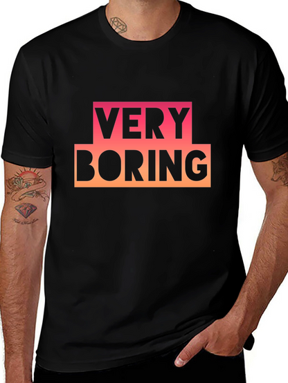 Very Boring Graphic Tee - Black Casual T-Shirt
