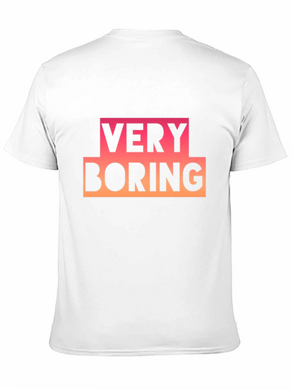 Very Boring Graphic Tee - Black Casual T-Shirt