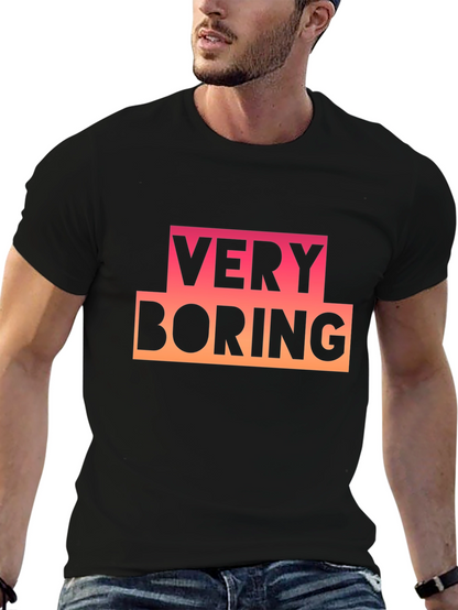 Very Boring Graphic Tee - Black Casual T-Shirt