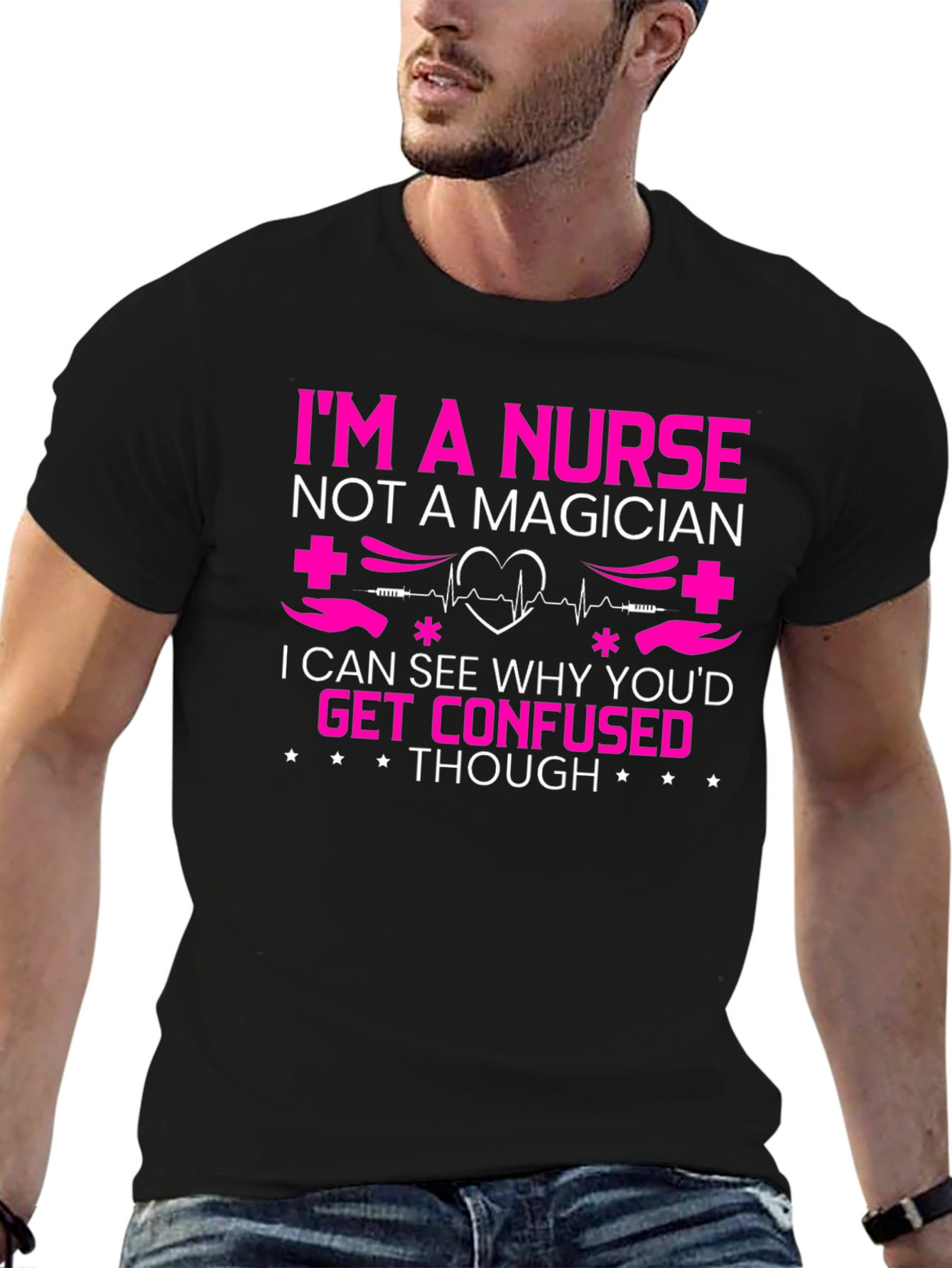 Nurse T-Shirt - Not a Magician Funny Tee