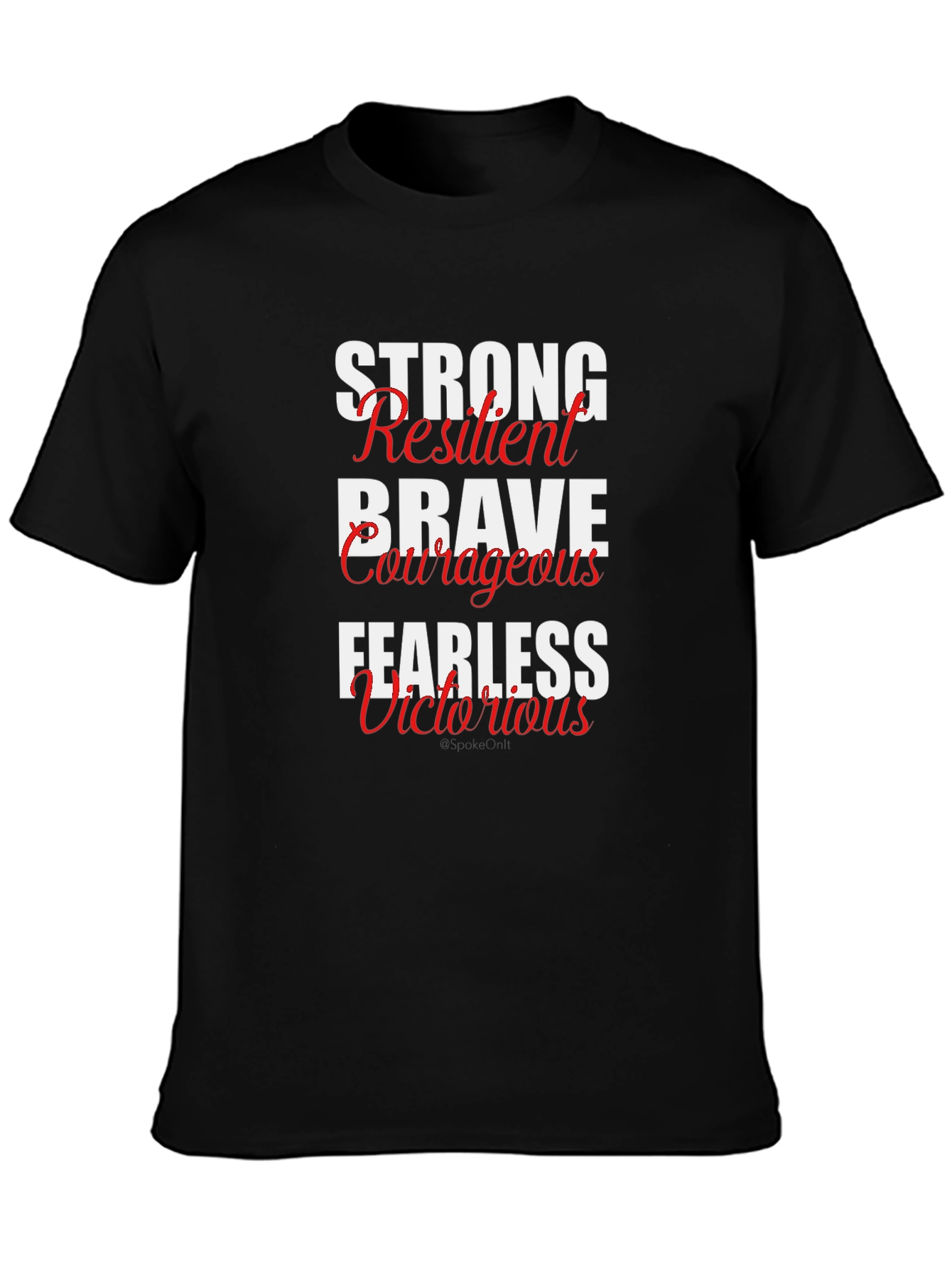Motivational Words Black T-Shirt