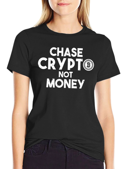 Chase Crypto Not Money Graphic Tee