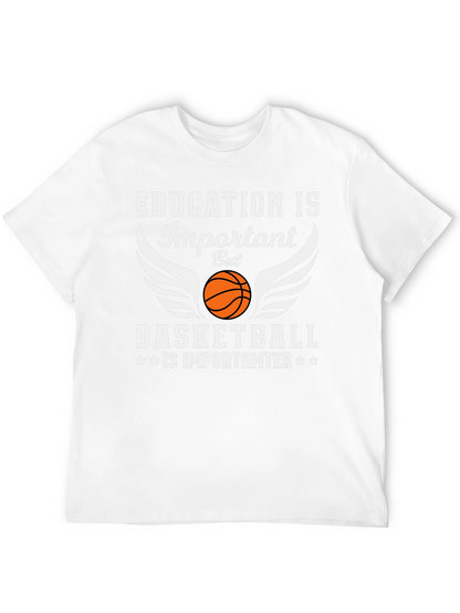 Basketball Is Importanter Graphic T-Shirt