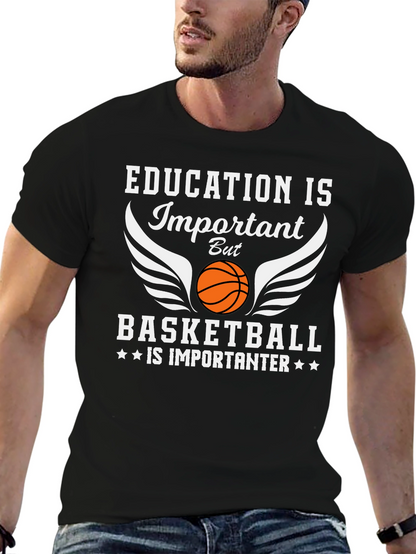 Basketball Is Importanter Graphic T-Shirt
