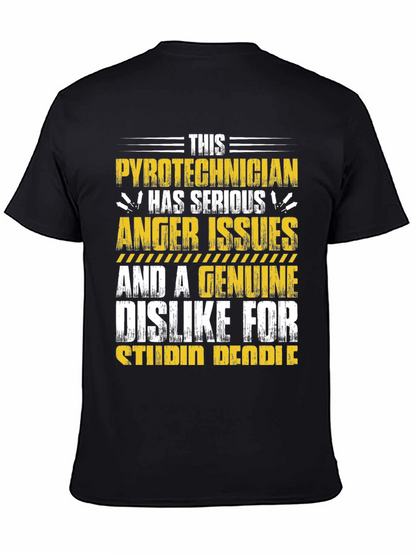 Pyrotechnician Anger Issues Graphic Tee