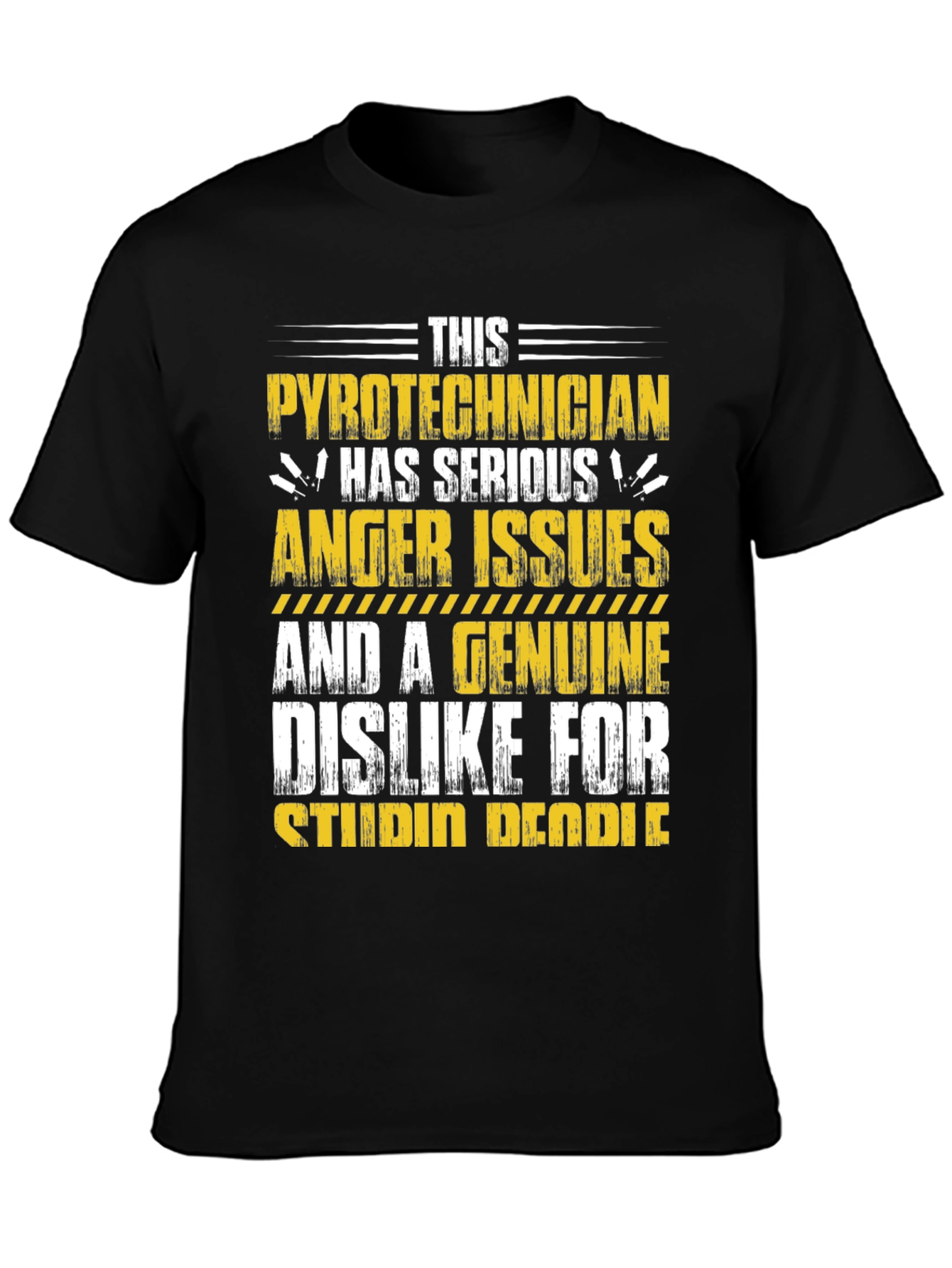 Pyrotechnician Anger Issues Graphic Tee