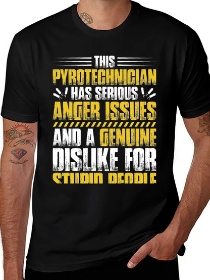 Pyrotechnician Anger Issues Graphic Tee