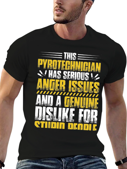 Pyrotechnician Anger Issues Graphic Tee