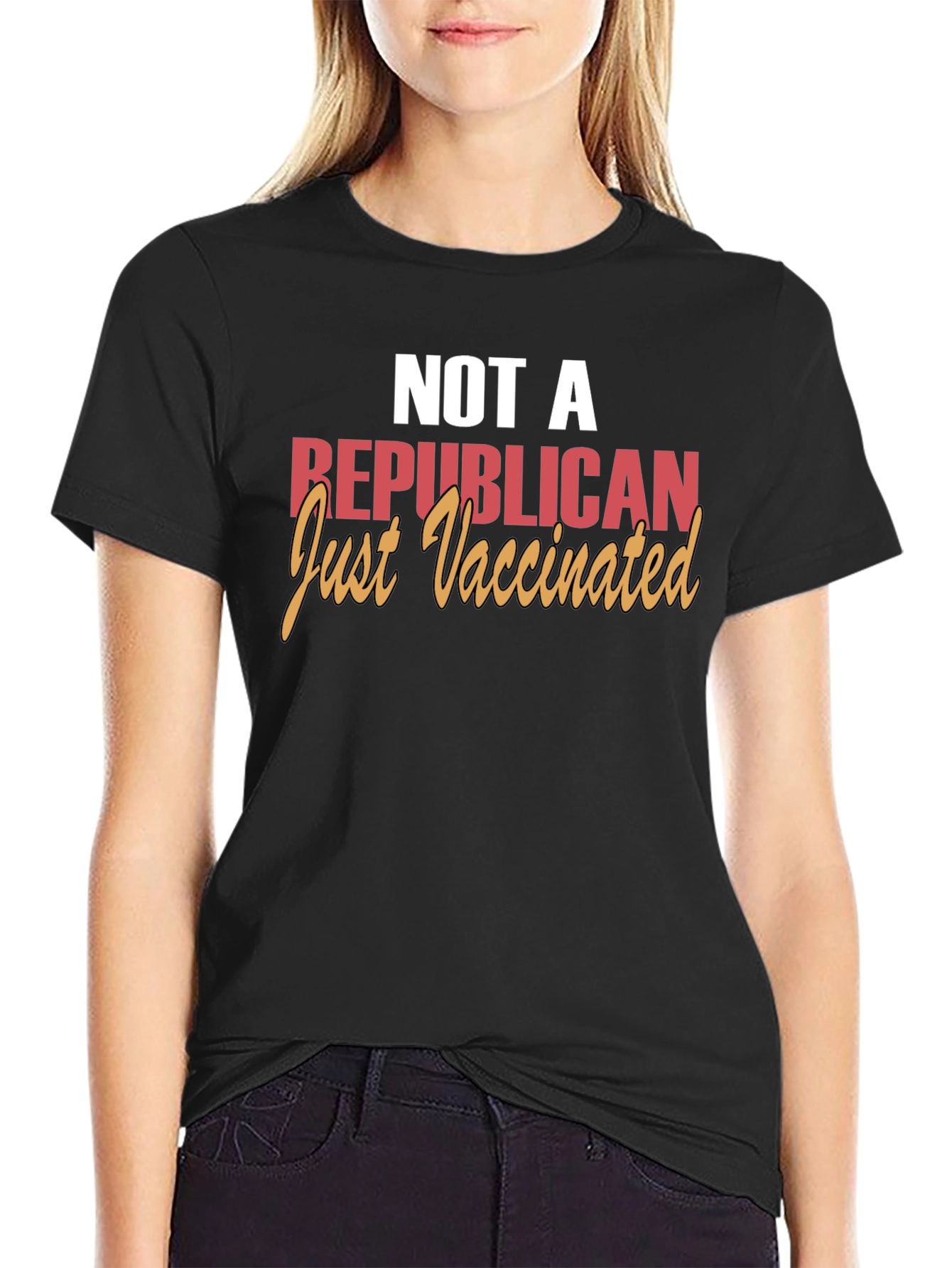 Not a Republican Just Vaccinated T-Shirt