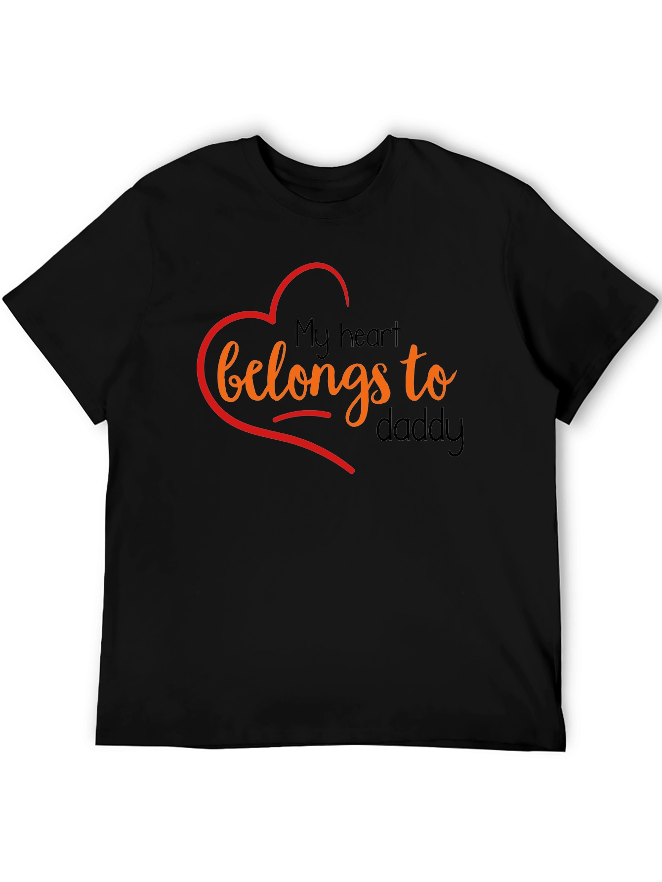 My Heart Belongs To Daddy Graphic T-Shirt