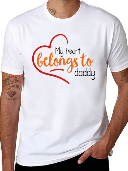 My Heart Belongs To Daddy Graphic T-Shirt