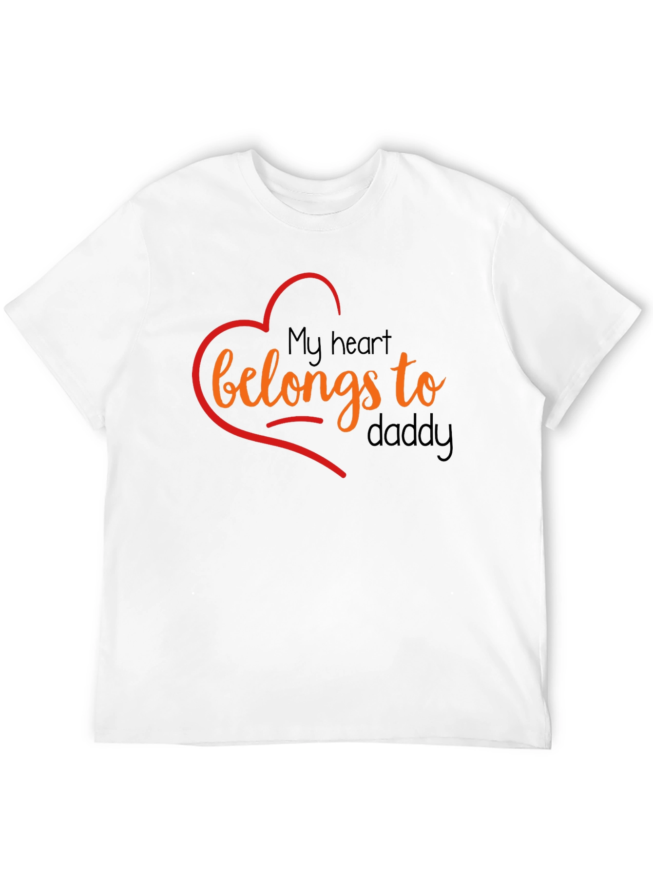 My Heart Belongs To Daddy Graphic T-Shirt