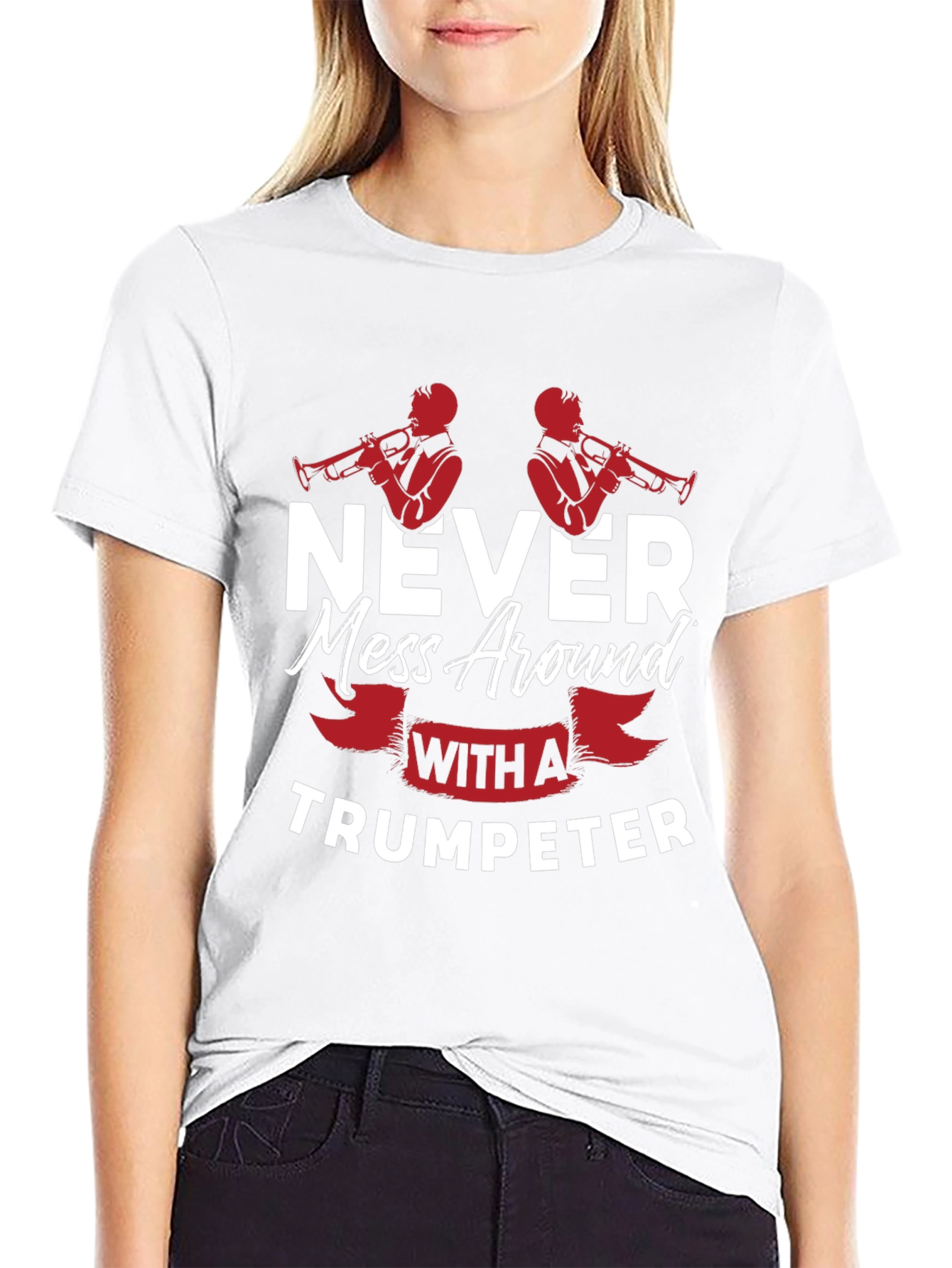 Never Mess With A Trumpeter Black Graphic T-Shirt