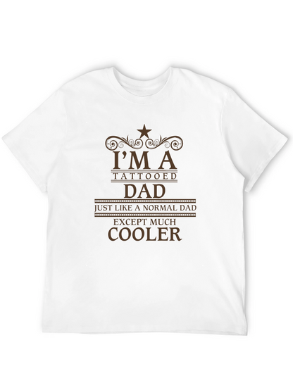 Tattooed Dad Graphic Tee - Cool Fathers Day Shirt