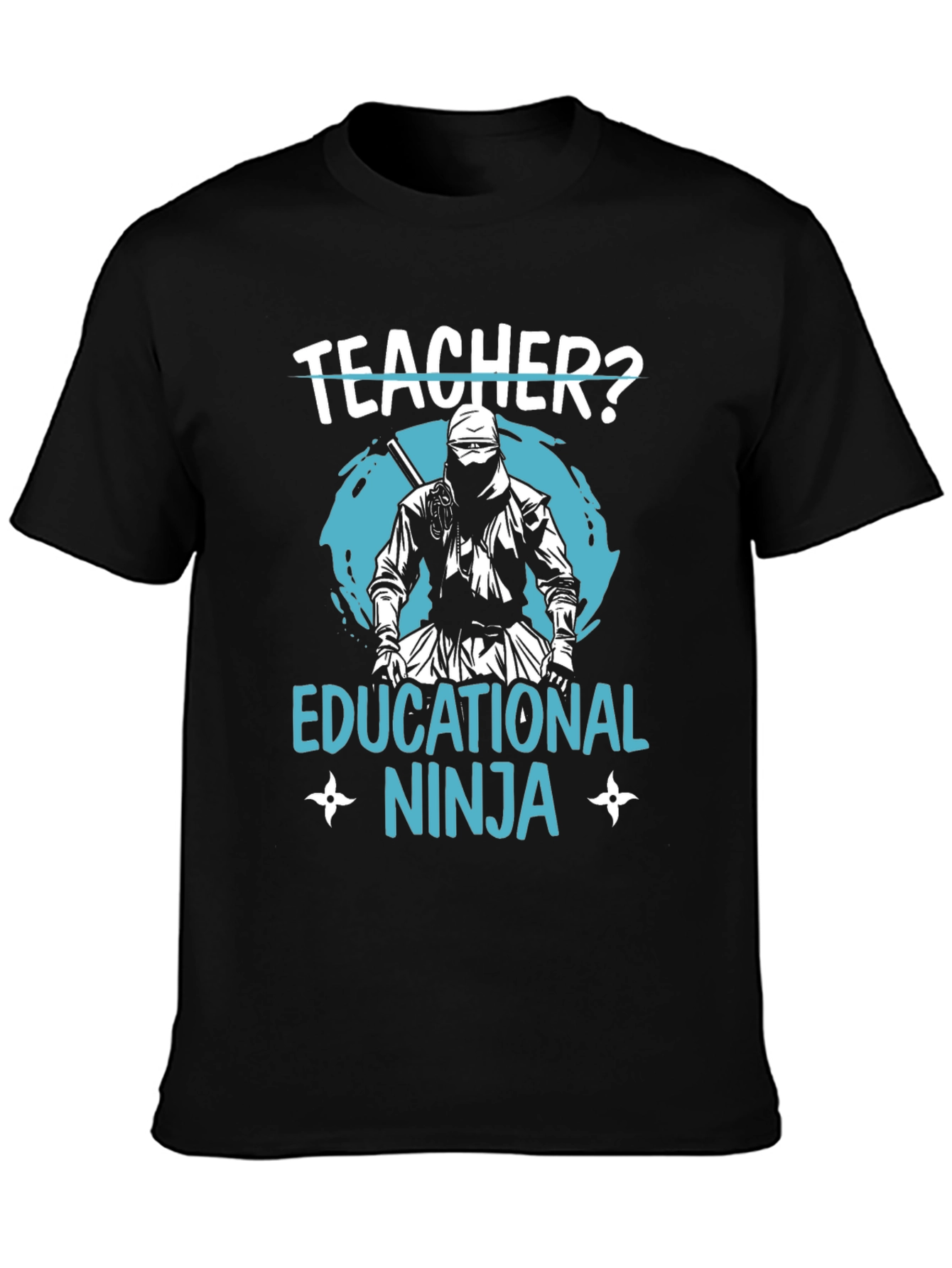 Teacher Educational Ninja Black T-Shirt