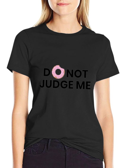 Donut Judge Me Graphic Tee - Black Cotton T-Shirt