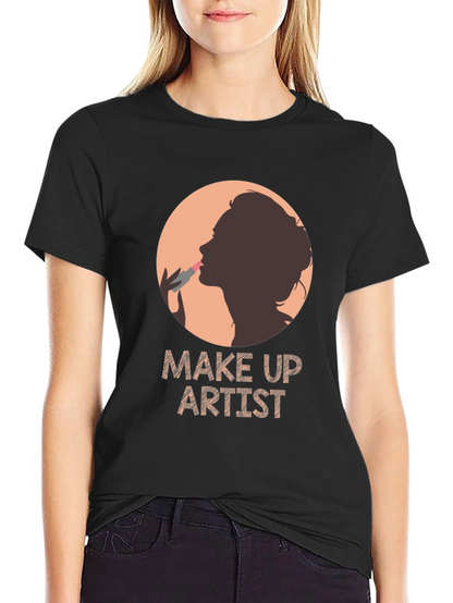 Make Up Artist T-Shirt - Stylish Beauty Design