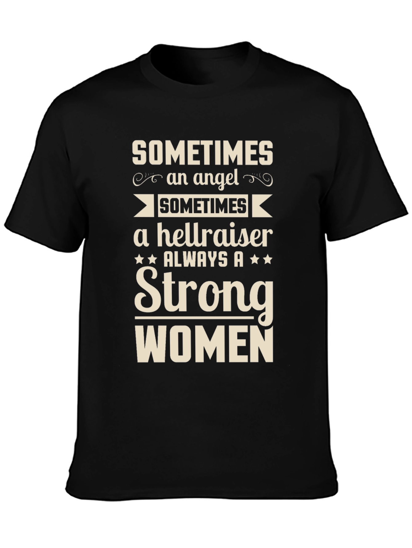 Strong Women T-Shirt - Angel Hellraiser Always Strong