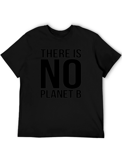 There is No Planet B Black T-Shirt