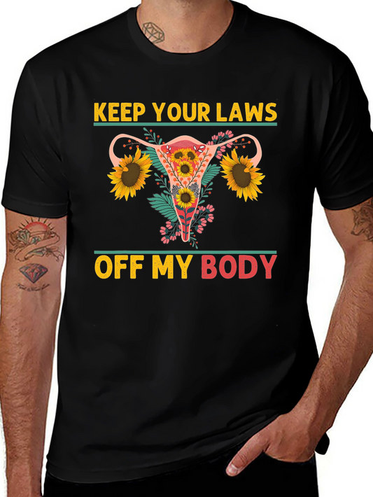 Feminist Floral Uterus T-Shirt Pro Choice Keep Your Laws Off My Body