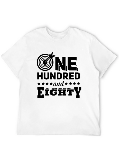 One Hundred and Eighty T-Shirt