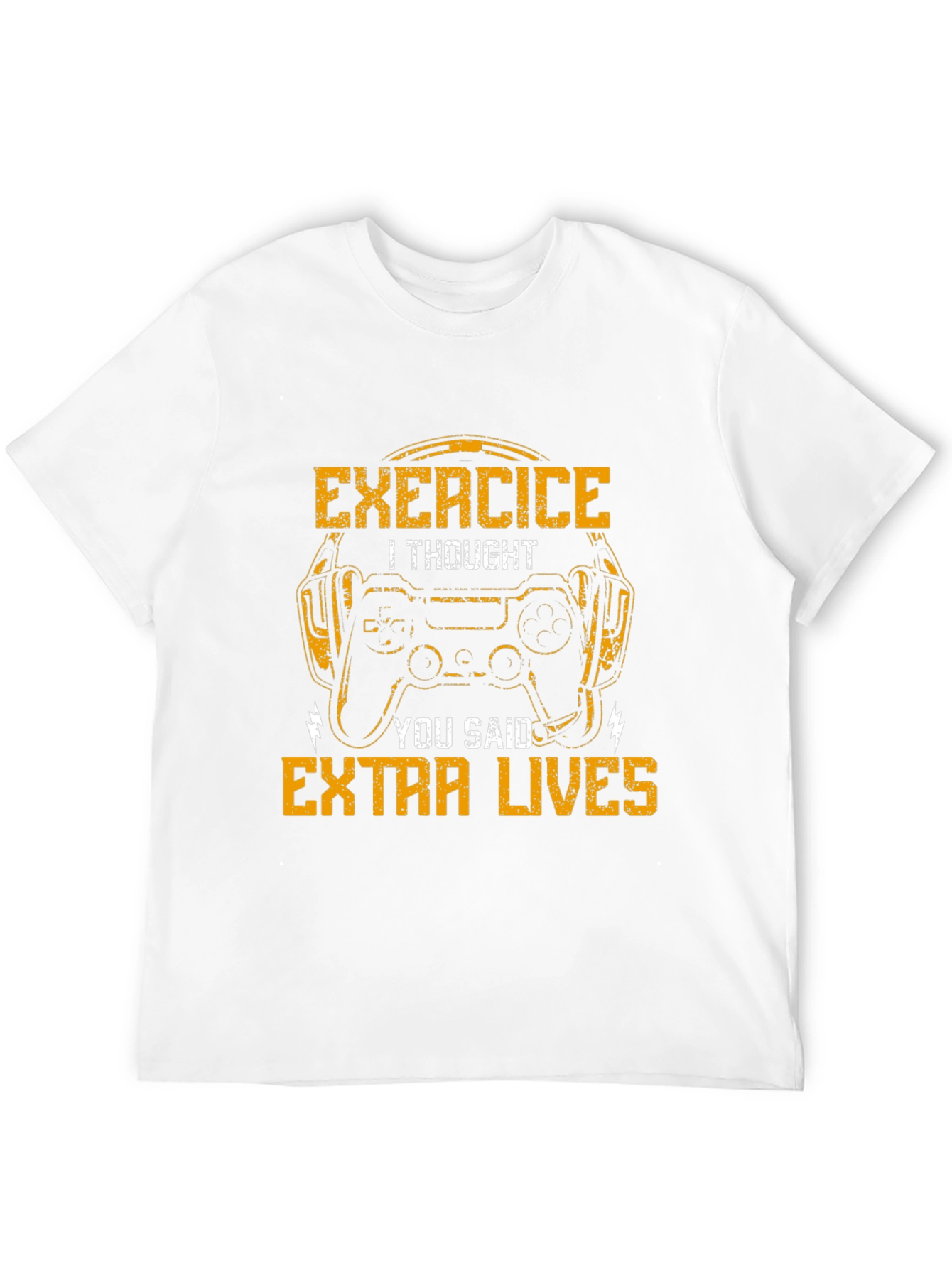 Exercise? I Thought You Said Extra Lives T-Shirt