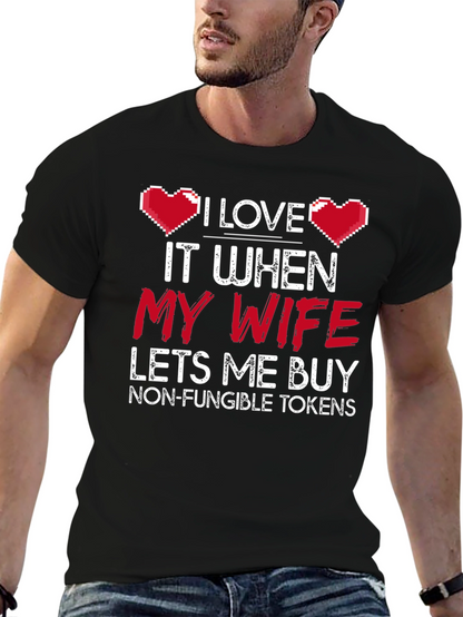 I Love My Wife NFT T-Shirt