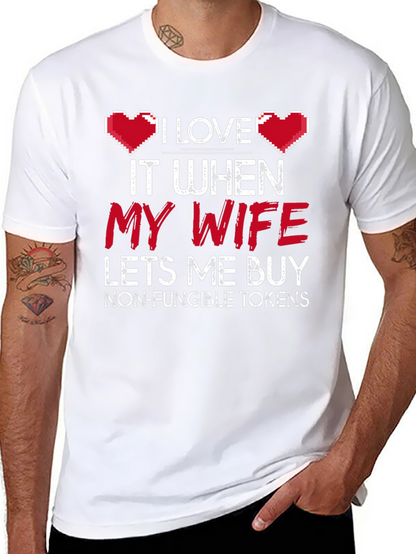 I Love My Wife NFT T-Shirt
