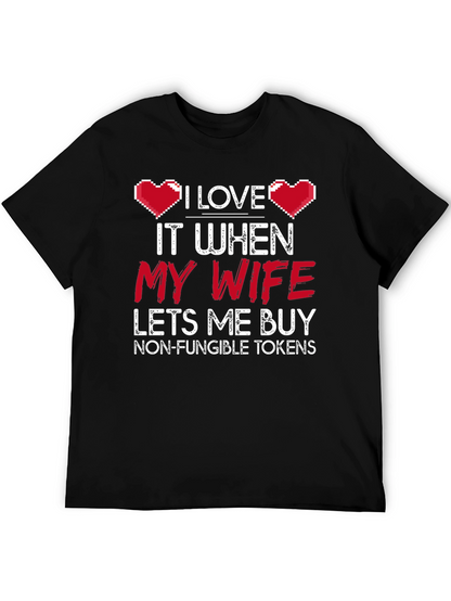 I Love My Wife NFT T-Shirt