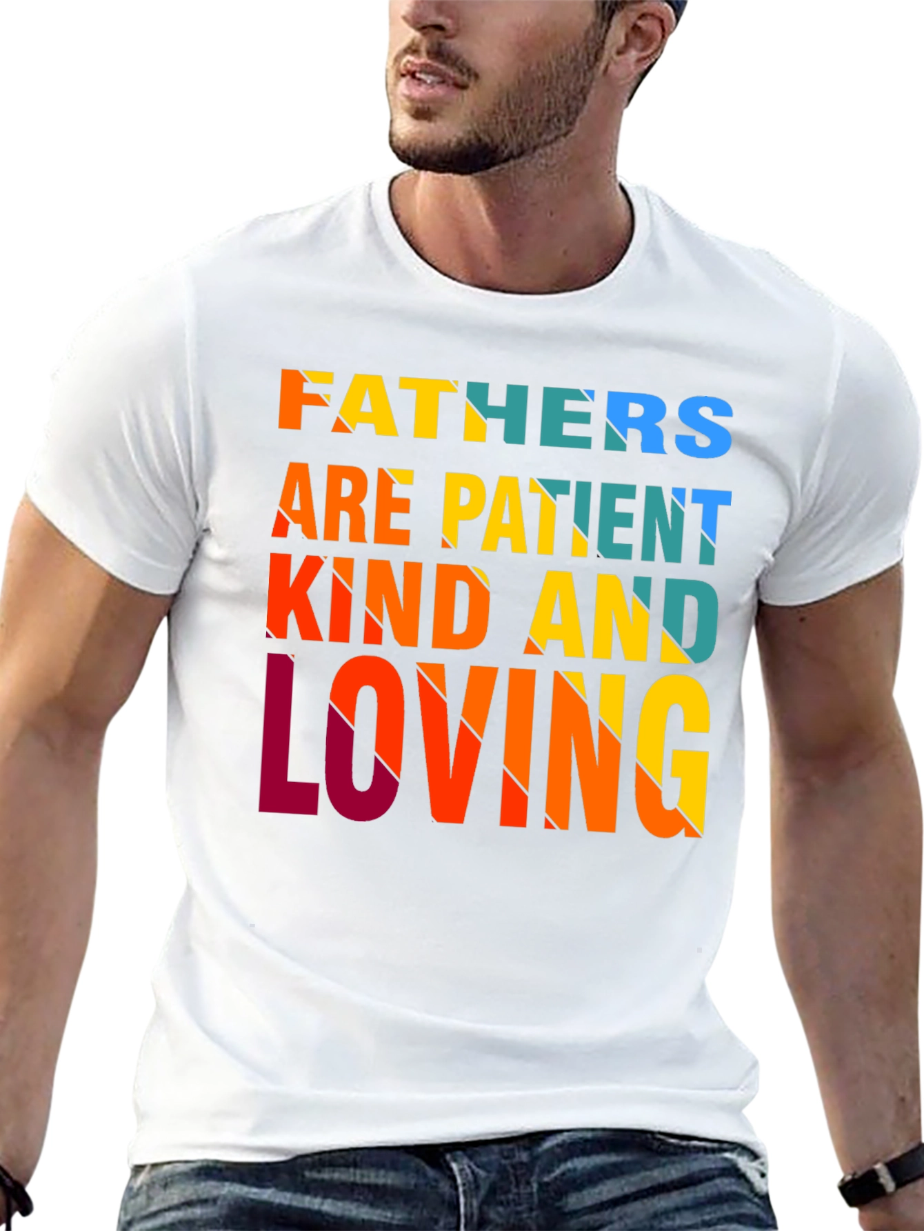 Fathers Are Patient Kind Loving T-Shirt - Black