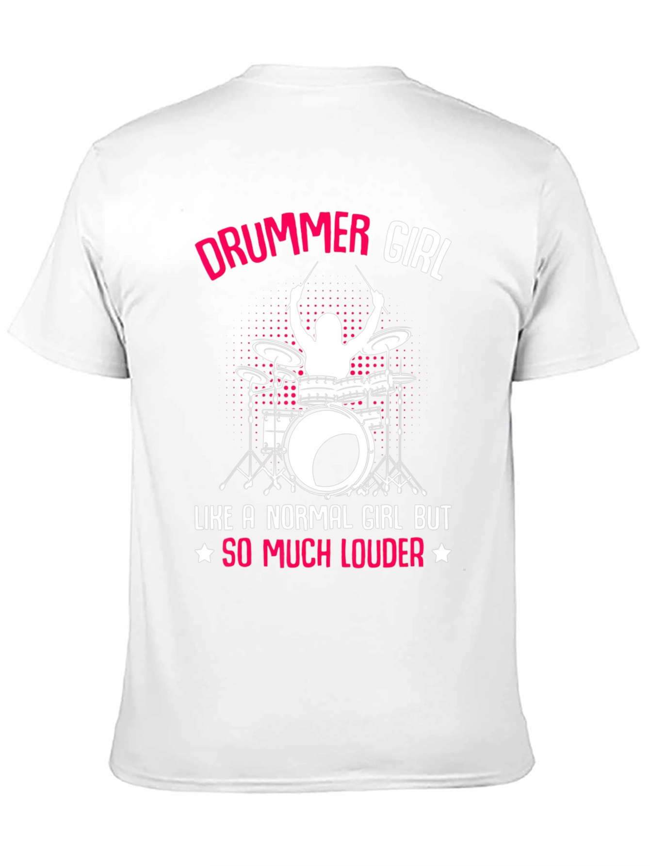 Drummer Girl T-Shirt - Loud & Proud!