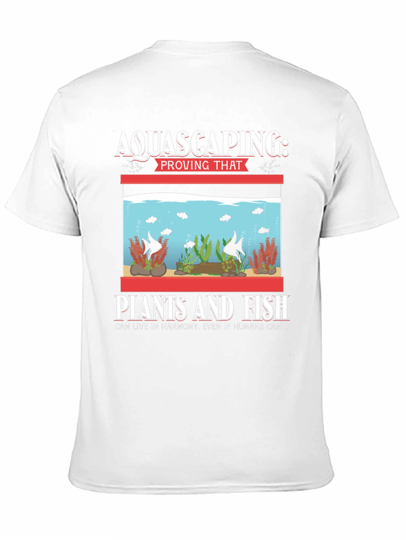Aquascaping Fish & Plants Harmony T-Shirt