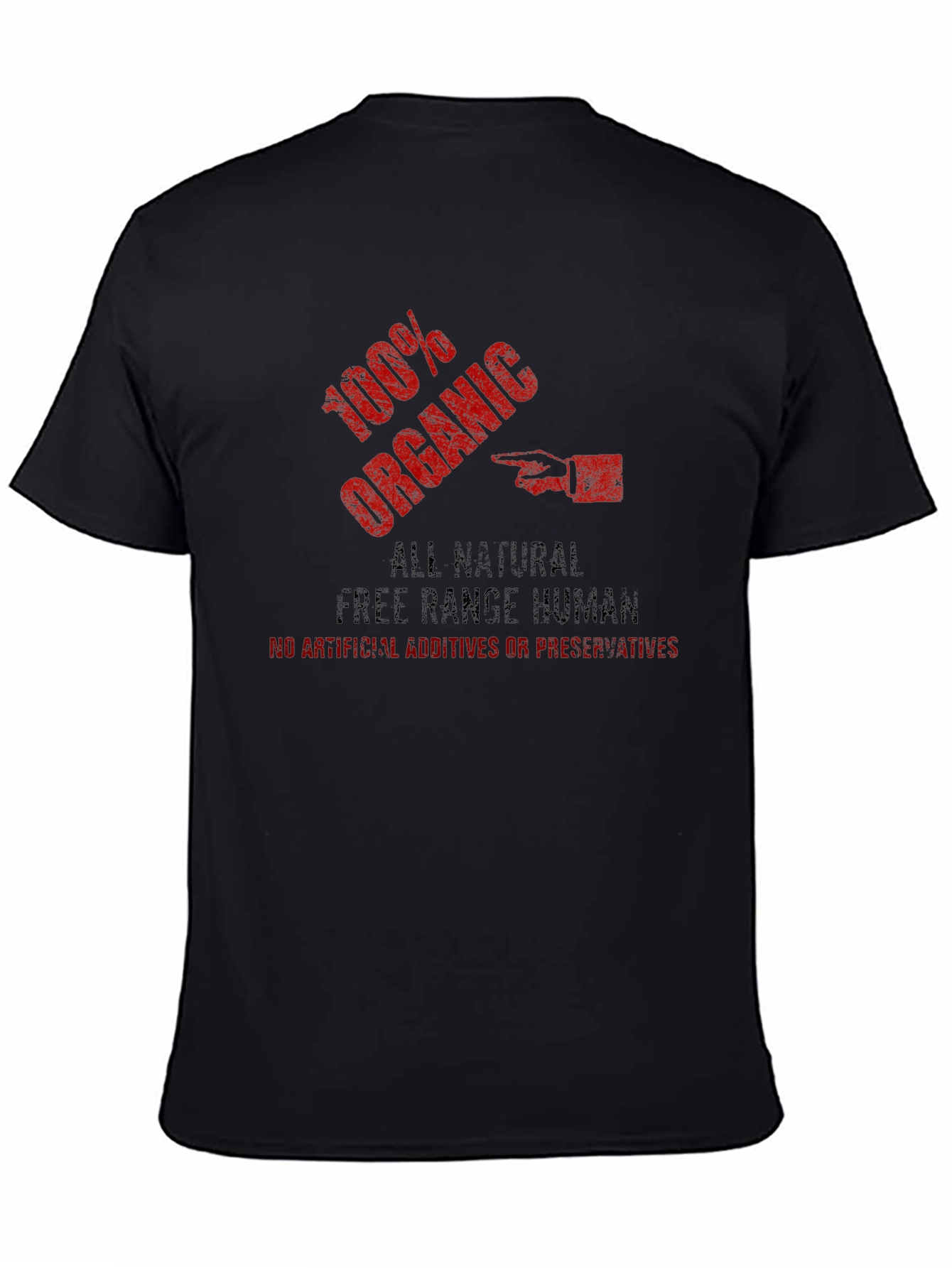 100% Organic Free Range Human Funny T-Shirt