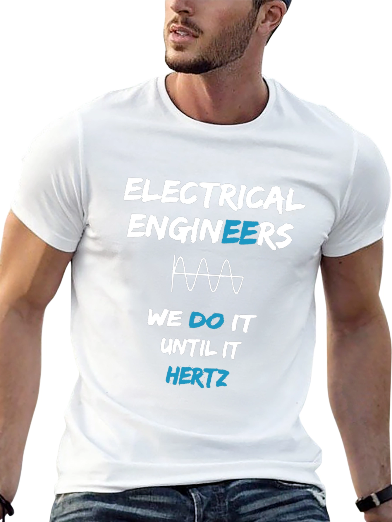 Electrical Engineer T-Shirt - Until It Hertz