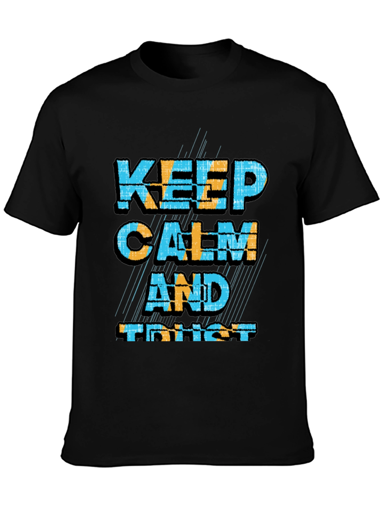 Keep Calm and Trust Black Graphic Tee