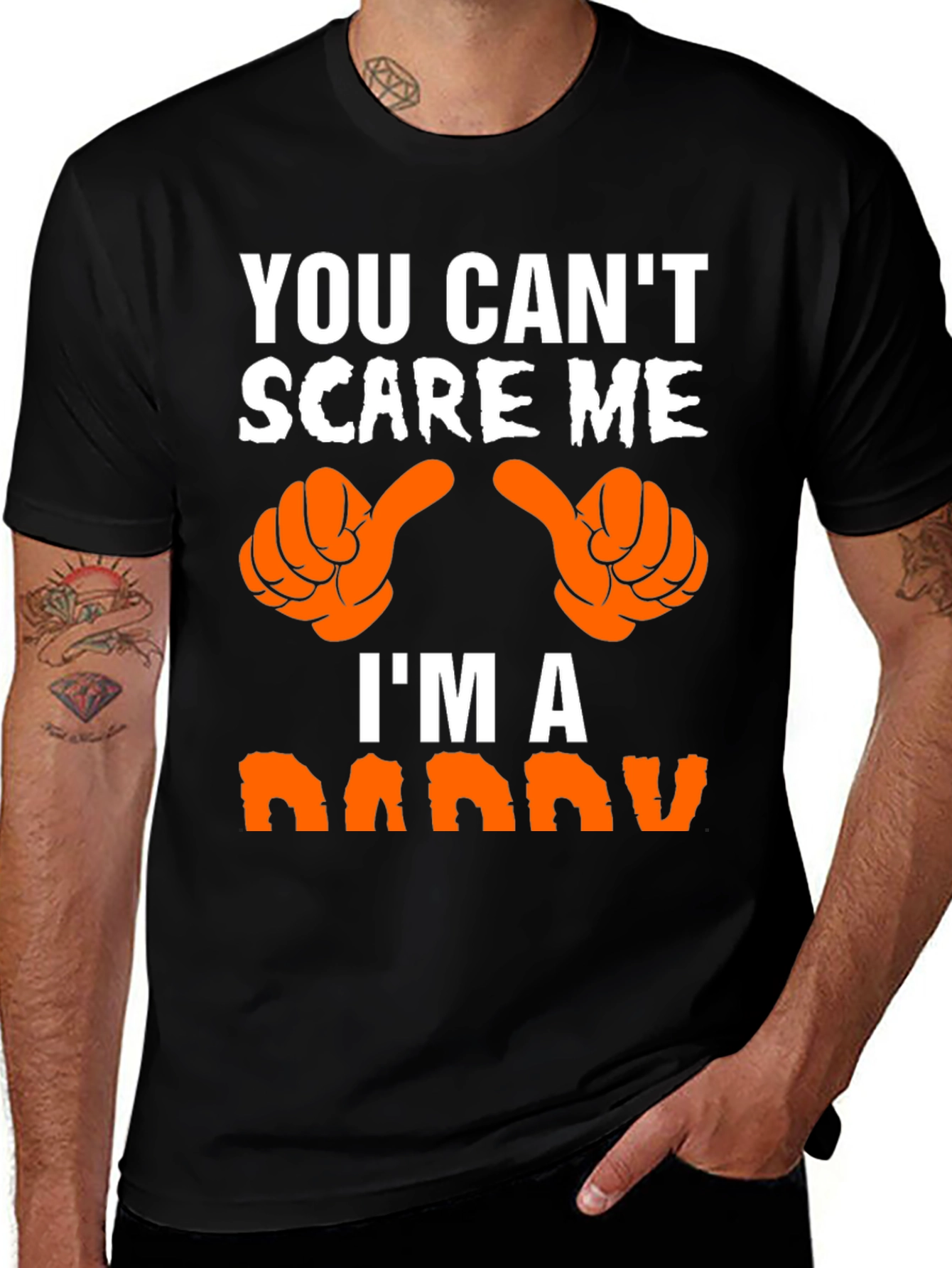 You Cant Scare Me Im A Daddy T-Shirt