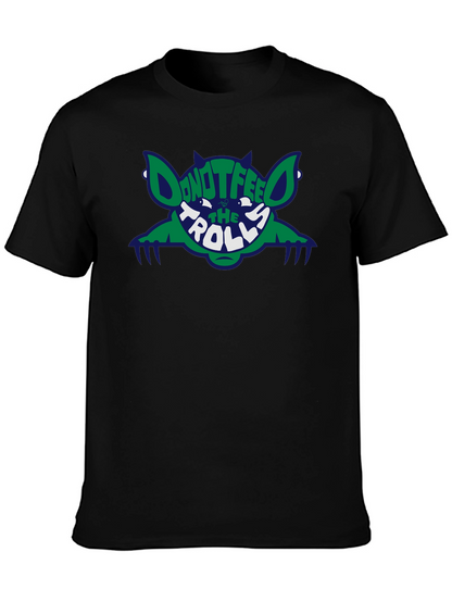 Dont Feed the Trolls Graphic Tee