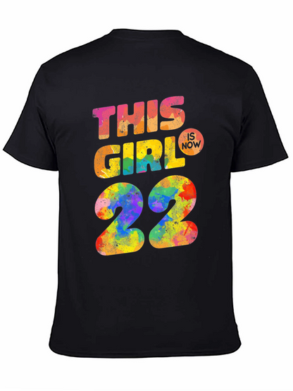This Girl is Now 22 Birthday T-Shirt